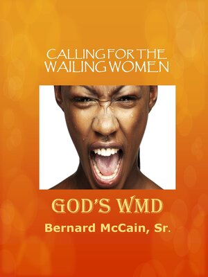 cover image of Calling For the Wailing Women